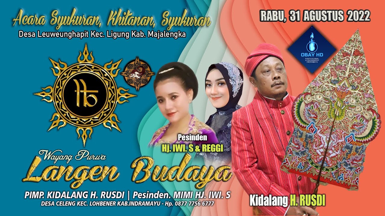 🔴LIVE Wayang Purwa LANGEN BUDAYA | Leuweungpahit - Majalengka_31 Agustus 2022