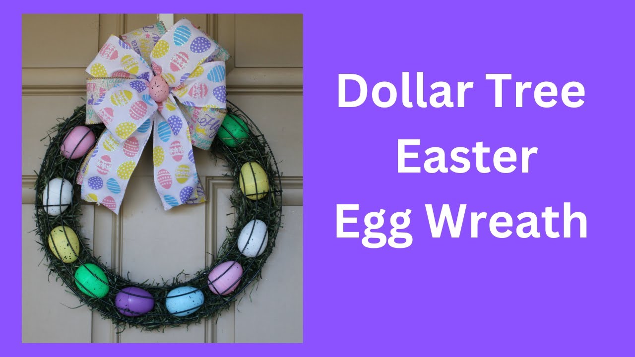 Dollar Tree Easter Egg Wreath/Spring Wreath - YouTube