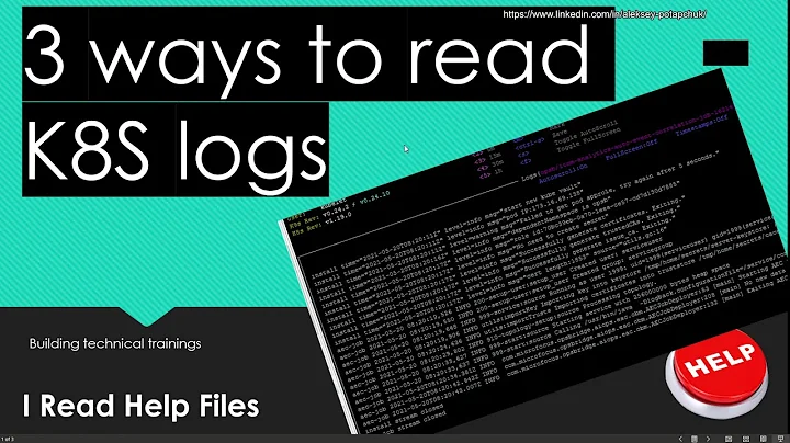 3 ways to view logs in kubernetes - K8S for the win!