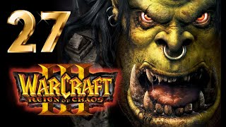 Прохождение WarCraft 3. Кампания орков. Глава 8 "Воля демонов"