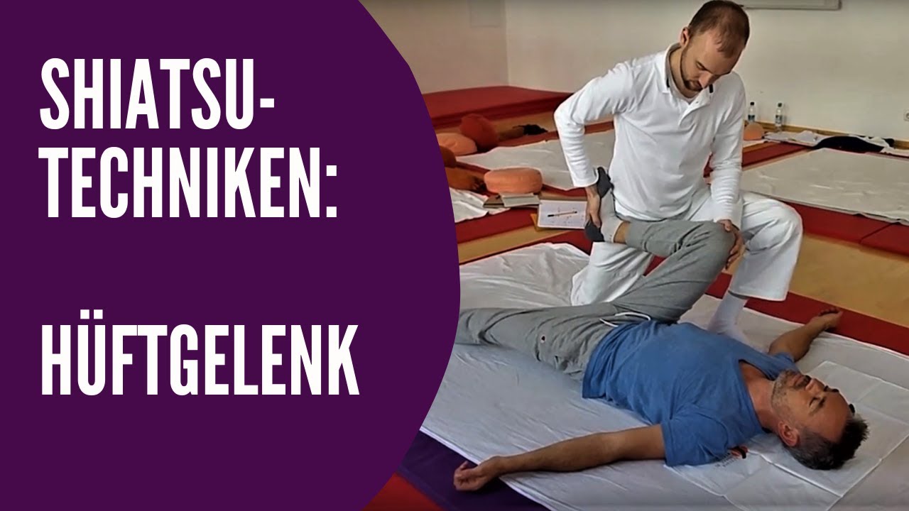 SHIATSU Hüftgelenktechniken mit Daniel Stifter, Stufe 2