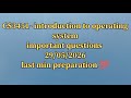 CS3451- introduction to operating systems IMPORTANT QUESTIONS ❤️#impotant