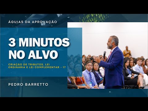 3 MINUTOS NO ALVO: CRIAÇÃO DE TRIBUTOS, LEI ORDINÁRIA E LEI COMPLEMENTAR | DIREITO TRIBUTÁRIO #17