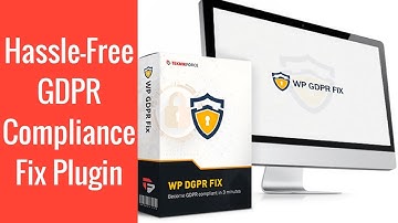 WP GDPR FIX - Easiest Way To Make WP website GDPR Compliance