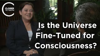 Nancey Murphy - Is the Universe Fine-Tuned for Consciousness?