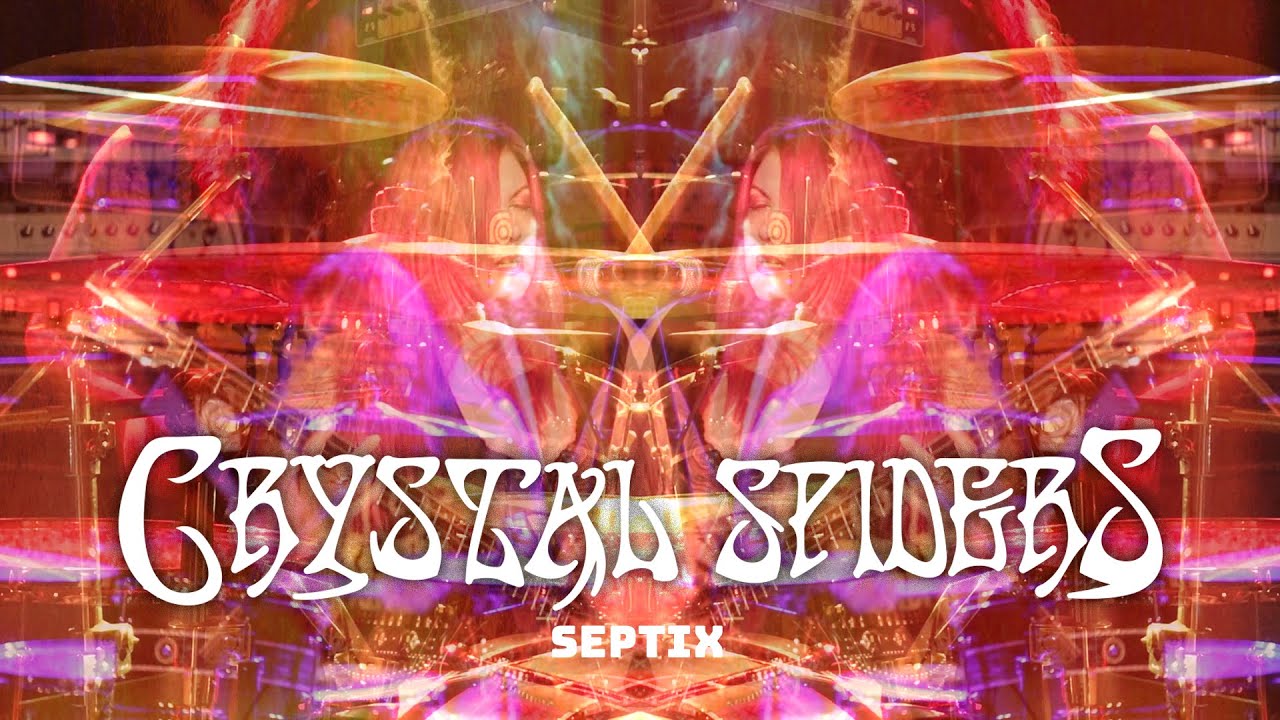 Crystal Spiders - Septix (Official Music Video) | Ripple Music - 2021