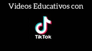 Crear videos educativos con Tik Tok.  Lic. Giselle Arduino