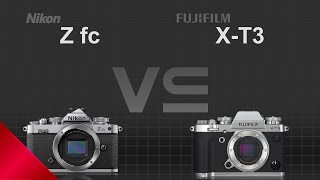 Nikon Z fc vs Fujifilm X-T3