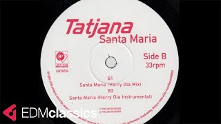 Tatjana - Santa Maria (Harry Ola Mix) (1995)