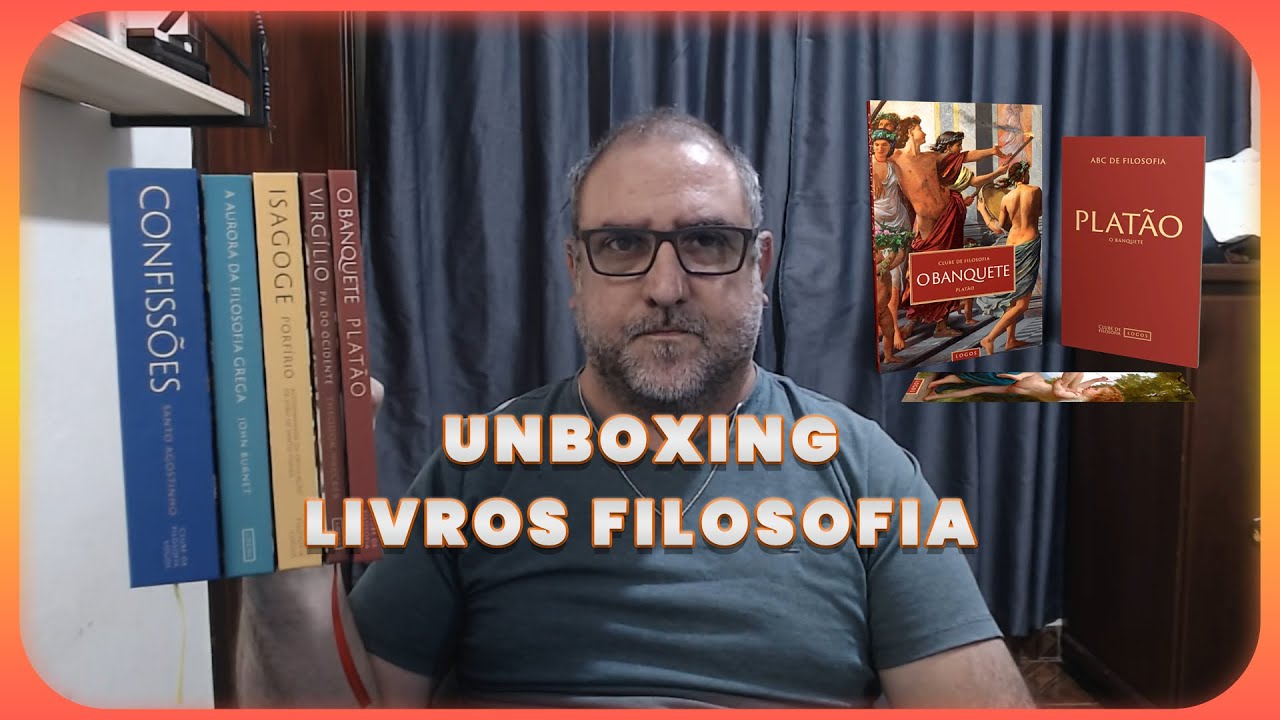 UNBOXING - LIVROS DO CLUBE DE FILOSOFIA
