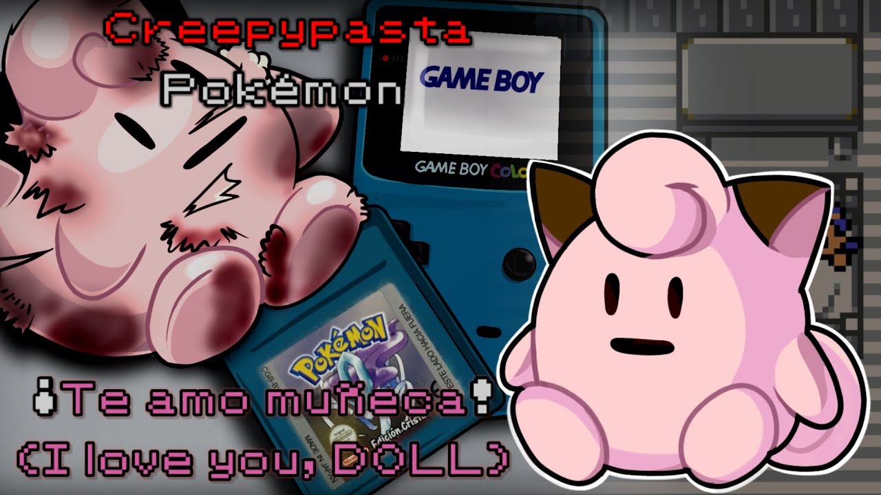 Я люблю тебя, куколка! | Покемон Крипипаста