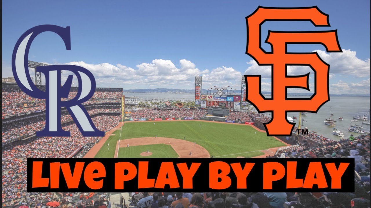 Colorado Rockies vs San Francisco Giants Live Play-by-Play and Game Audio