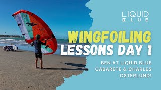 Wing Foiling Lessons Day 1 LIVE with Ben at Liquid Blue Cabarete & Charles Osterlund!