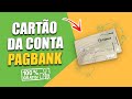 CARTÃO da Conta PAGBANK PagSeguro - Saiba Todos os Detalhes