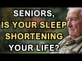 SENIOR HEALTH | SLEEP HABITS & LONGEVITY: WHAT SENIORS NEED TO KNOW