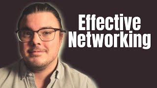 The Mechanics of Effective Networking | Analytics Career Advice Wealth