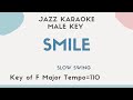 Smile Chaplin Swing Jazz Ver Jazz KARAOKE Backing Track Male Key 