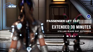 Passenger Lift 161 BGM - Orbit Elevator - Arisa Theme : Stellar Blade OST Extended 30 min [4K HQ]