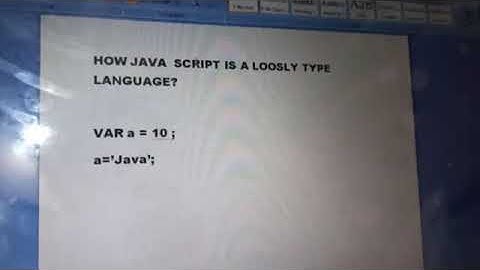 Why java script is called a loosely type language ?