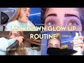my *lockdown* glow up routine