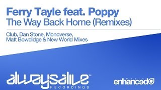 Ferry Tayle feat. Poppy — The Way Back Home (Club Mix)