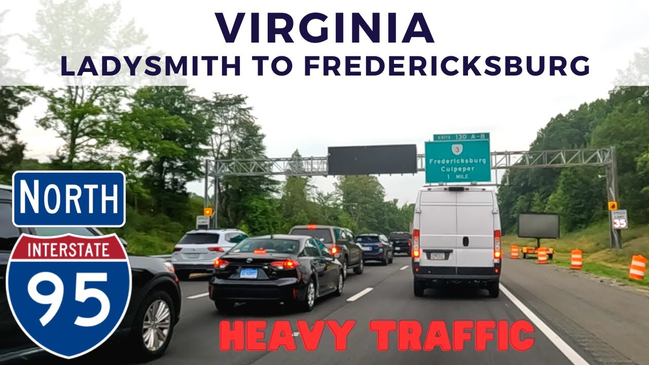 Driving I 95 North In Virginia Ladysmith To Fredericksburg June 2023 Driving I 95 North In Virginia Ladysmith To Fredericksburg June 2023