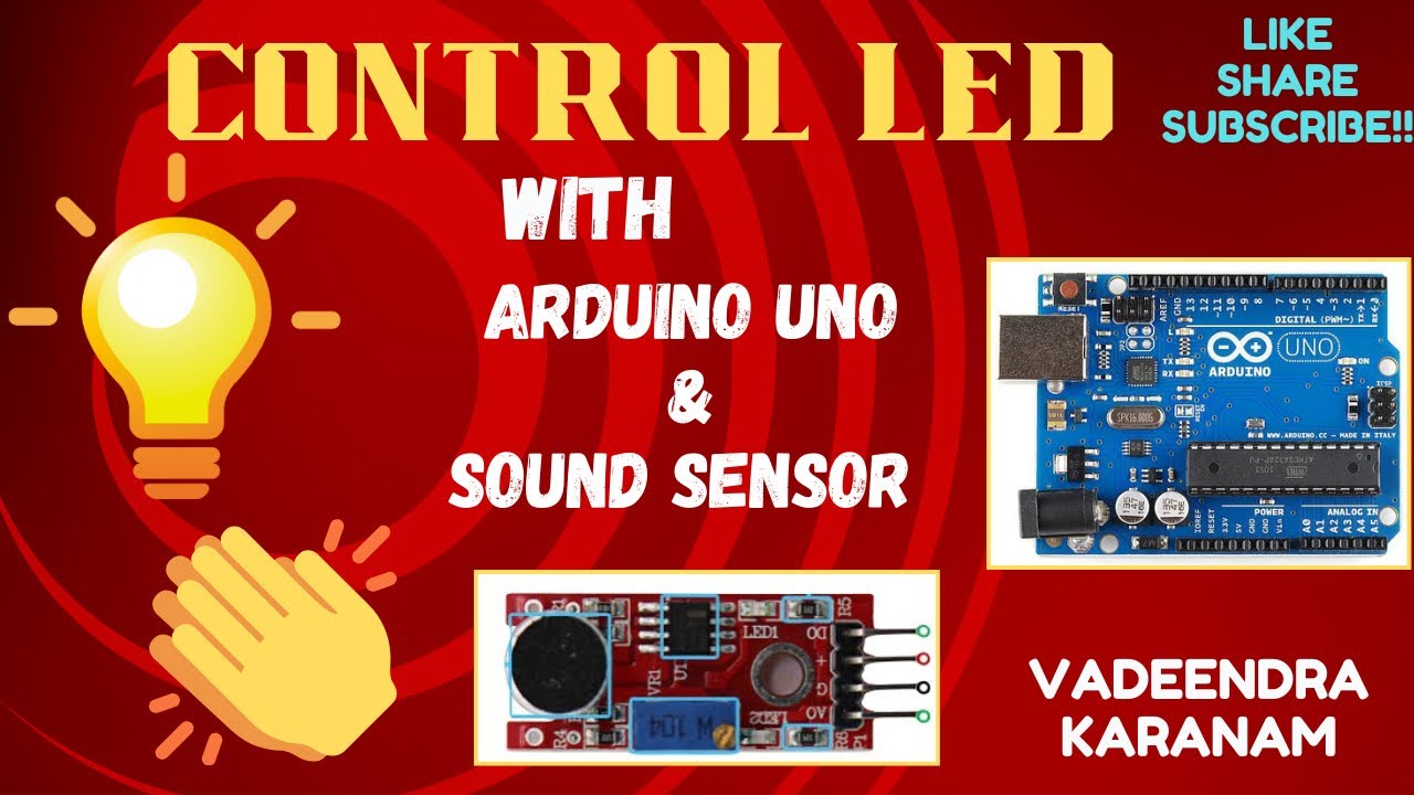 12.CONTROL LED USING CLAP | SOUND SENSOR | ARDUINO UNO | EMBEDDED ...