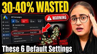 6 Google Ads Settings That Quietly Waste Your Budget