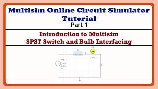 Switch and Lamp interface using Multisim Online Circuit Simulator | Multisim Tutorial Part 1