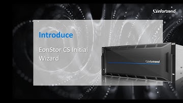 EonStor CS initial wizard introduction