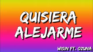 Quisiera Alejarme - Wisin  Ft.  Ozuna  ( Lyrics ) screenshot 5