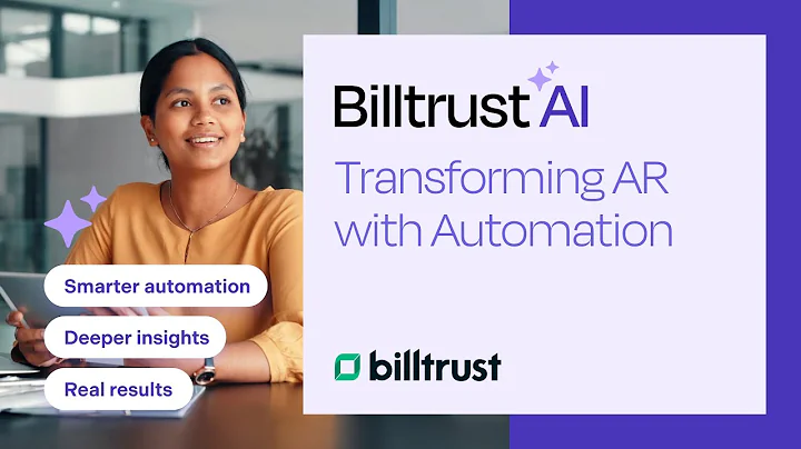 Billtrust AI: Transforming Accounts Receivable with Automation