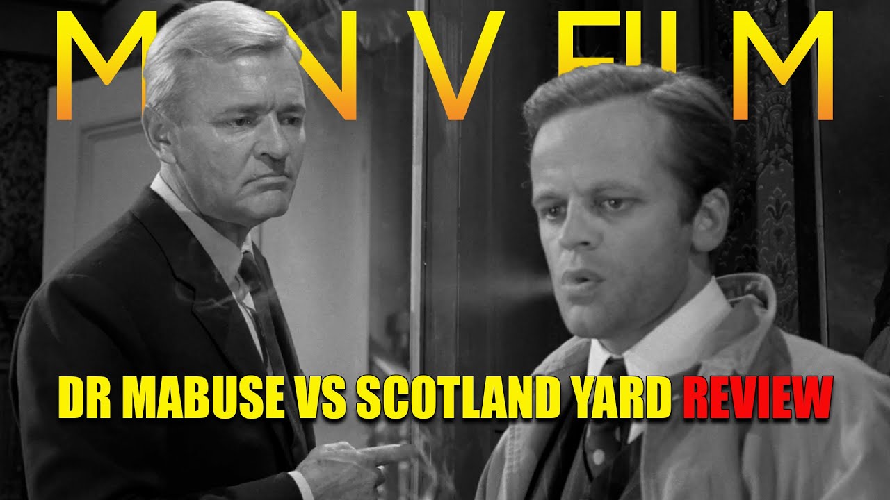 Dr. Mabuse vs Scotland Yard | 1963 | Movie Review | Masters of Cinema # 308 | Eureka | Mabuse Lives!