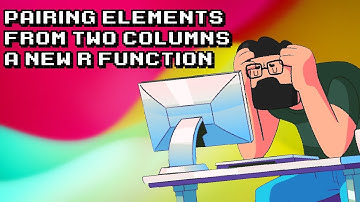 Pairing Elements in R: Create a New DataFrame from Two Columns
