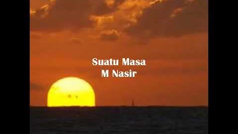 Suatu Masa mnasir mp4