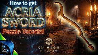 🔥 Secret Acria Sword in Crimson Desert – Key Location & Puzzle Walkthrough (How to Get)