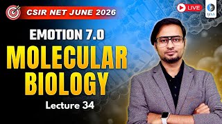 Molecular Biology Wrap-Up | Lec 34 | CSIR NET JRF June 2026 | IFAS