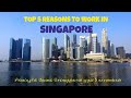 Why Should We Work in Singapore | Singapore Labour Work | Singapore PR | Singapore Jobs and Salaries