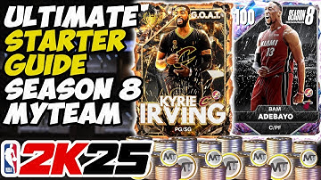 THE ULTIMATE STARTER GUIDE FOR SEASON 8 IN NBA 2K25 MYTEAM !