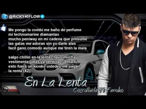 Cosculluela Ft Farruko - En la Lenta (Con Letra) Video Lirics 2013