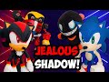 SuperSonicBlake: Jealous Shadow!