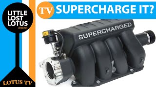Is SUPERCHARGING a Lotus Elise Worth $10,000? | Should You Supercharge Your Elise or Exige?