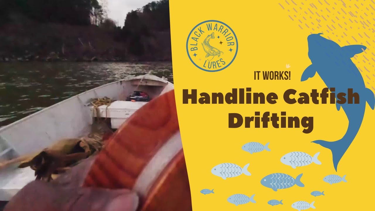Catfish Handline Drifting 