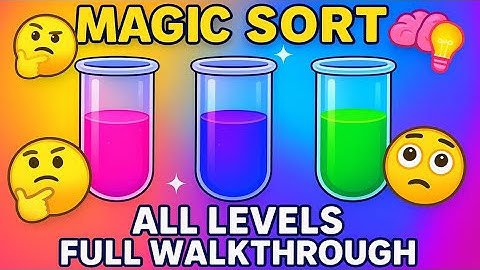 Magic Sort 🔮 The Most Satisfying Sorting Game Ever! Relaxing & Addictive Puzzle 😍 Level 15-17