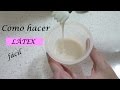 DIY - LÁTEX CASERO FÁCIL Y ECONOMICO