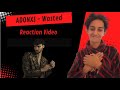 ADONXS Wasted Reaction Video