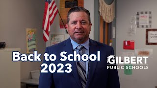 Superintendent's Parent Message 2023-2024  Gilbert Public Schools District | Gilbert, Arizona