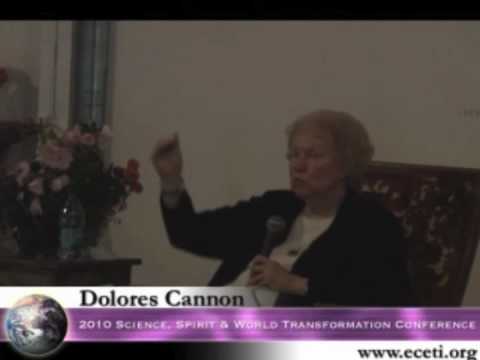 Dolores Cannon 2010 Science, Spirit & World Transf...