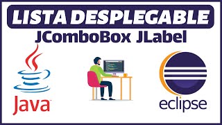 ✅ Ejercicio 09 Uso de Lista Desplegable JComboBox con Java en Eclipse JLabel