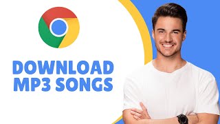 How to download MP3 songs using Chrome | 2025